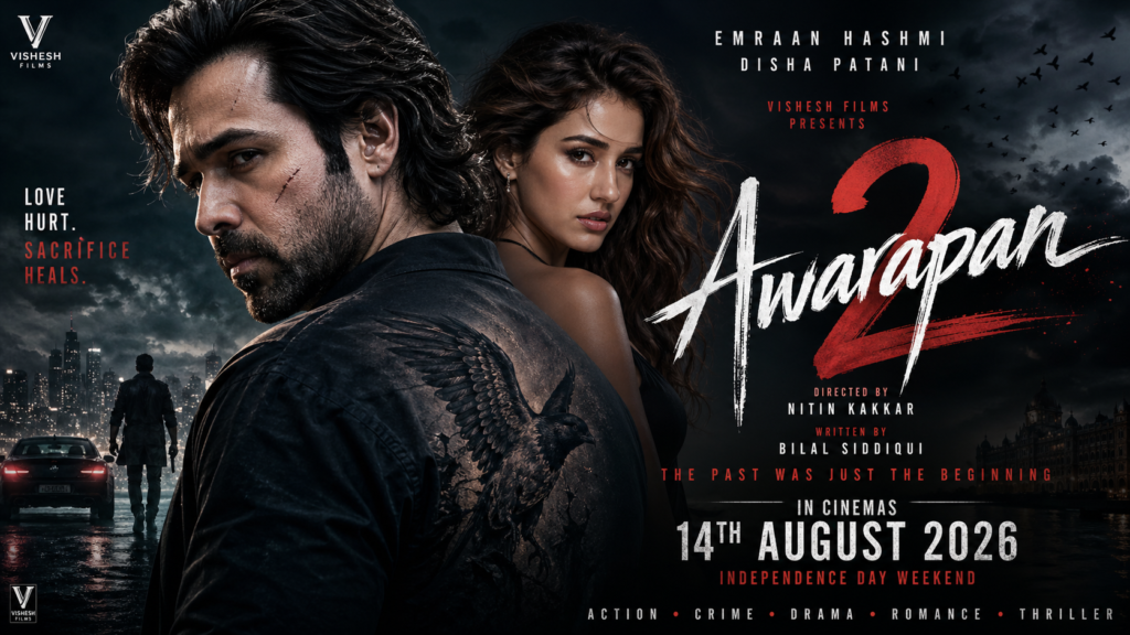 Emraan Hashmi and Disha Patani in Awarapan 2 dark emotional action thriller movie poster releasing in 2026